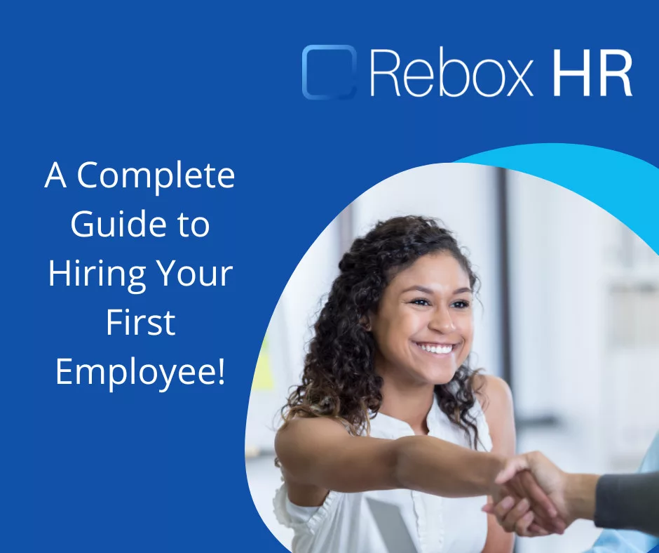 A Complete Guide to Hiring Your First Employee