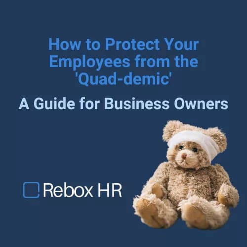 Protect Employees from the 'Quad-demic'