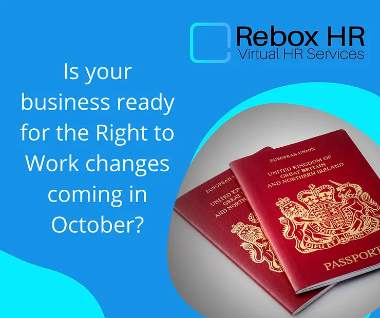 Right to work checks are changing